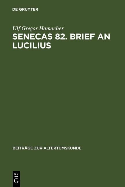 Produktbild: Senecas 82. Brief an Lucilius