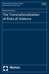 Produktbild: The Transnationalisation of Risks of Violence