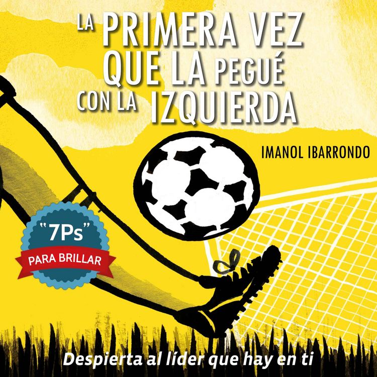 Produktbild: La primera vez que la pegu&eacute; con la izquierda: '7Ps' para brillar