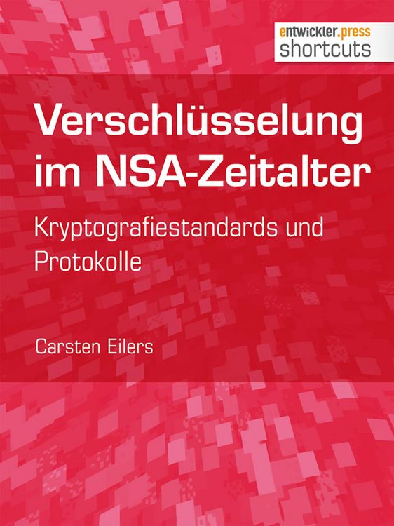 Produktbild: Verschl&uuml;sselung im NSA-Zeitalter
