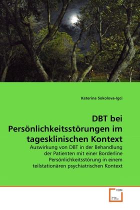 Produktbild: Sokolova-Igci, K: DBT bei Pers&iquest;nlichkeitsst&iquest;rungen im tagesk