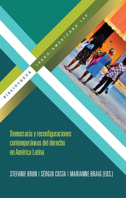 Produktbild: Democracia y reconfiguraciones contempor&aacute;neas del derecho en Am&eacute;rica Latina.