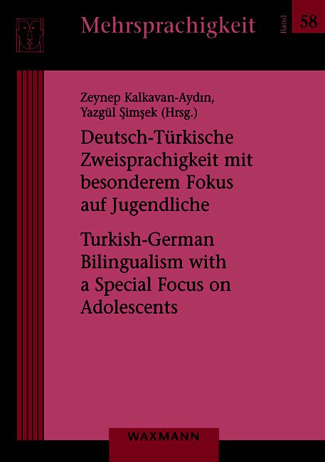 Produktbild: Deutsch-T&uuml;rkische Zweisprachigkeit mit besonderem Fokus auf Jugendliche