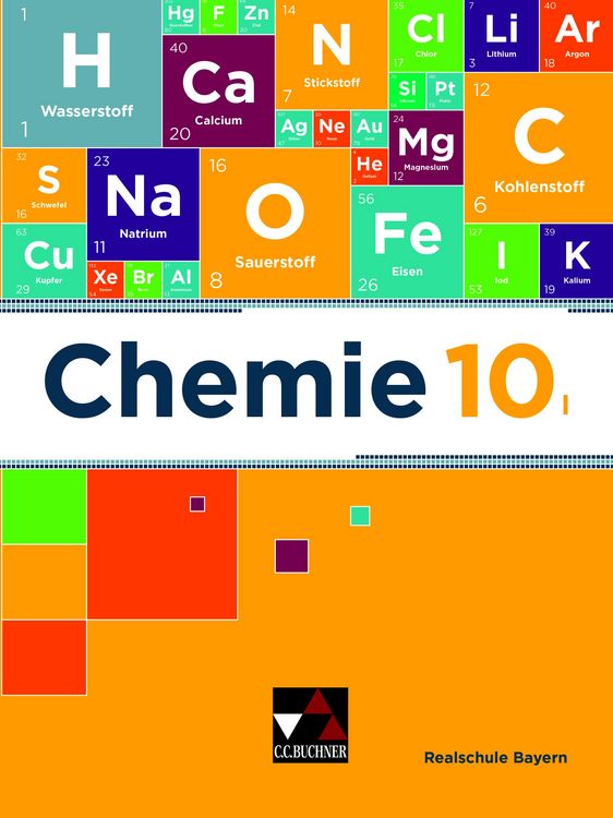 Produktbild: Chemie &ndash; Realschule Bayern / Chemie Realschule Bayern 10 I Ausgabe ab 2020