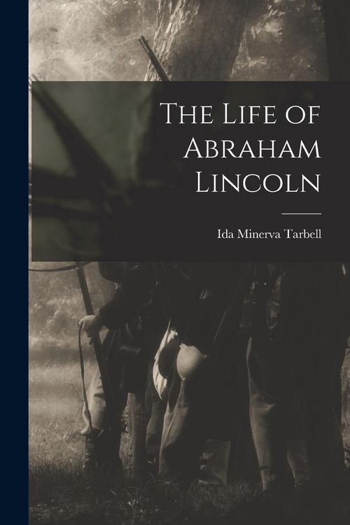 Produktbild: The Life of Abraham Lincoln
