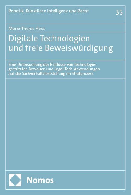 Produktbild: Digitale Technologien und freie Beweisw&uuml;rdigung