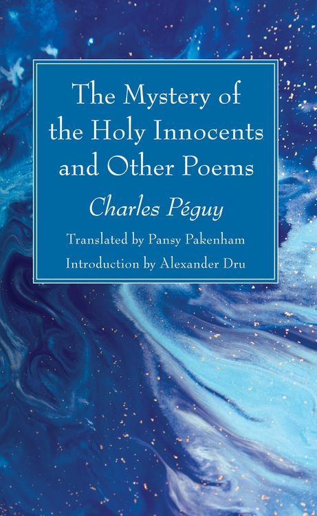 Produktbild: The Mystery of the Holy Innocents and Other Poems
