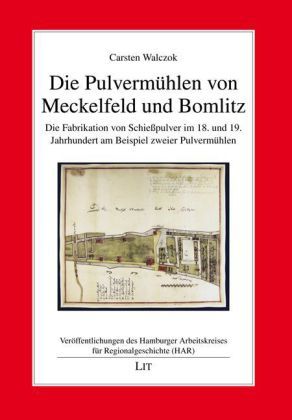 Produktbild: Walczok, C: Pulverm&uuml;hlen von Meckelfeld und Bomlitz