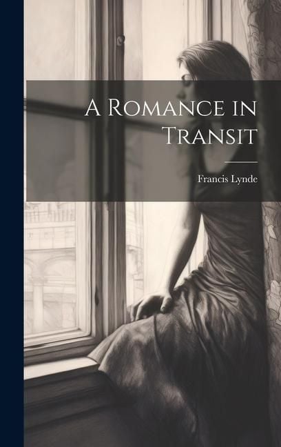 Produktbild: A Romance in Transit