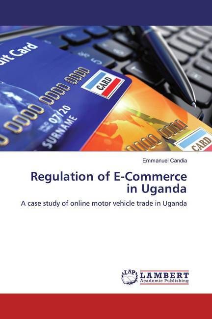 Produktbild: Candia, E: Regulation of E-Commerce in Uganda
