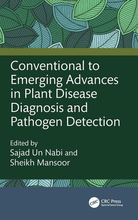 Produktbild: Conventional to Emerging Advances in Plant Disease Diagnosis and Pathogen Detection