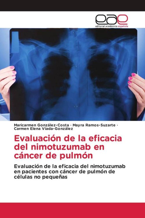 Produktbild: Gonz&aacute;lez-Costa, M: Evaluaci&oacute;n de la eficacia del nimotuzumab