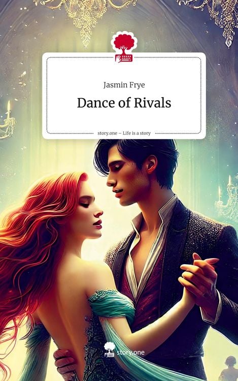Produktbild: Dance of Rivals. Life is a Story - story.one