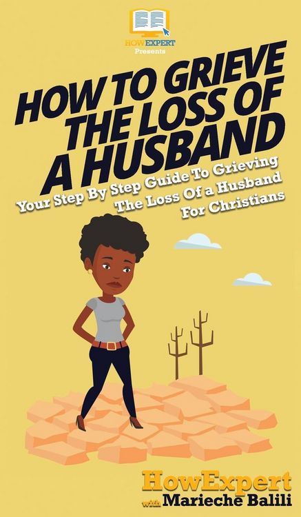 Produktbild: How To Grieve The Loss Of a Husband