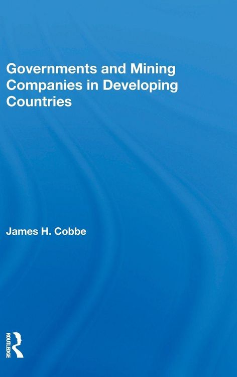 Produktbild: Governments And Mining Companies In Developing Countries
