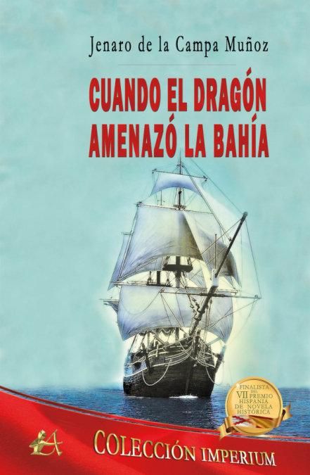Produktbild: Cuando el drag&oacute;n amenaz&oacute; la bah&iacute;a