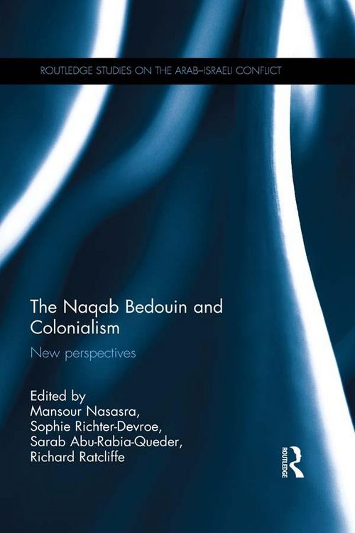 Produktbild: The Naqab Bedouin and Colonialism