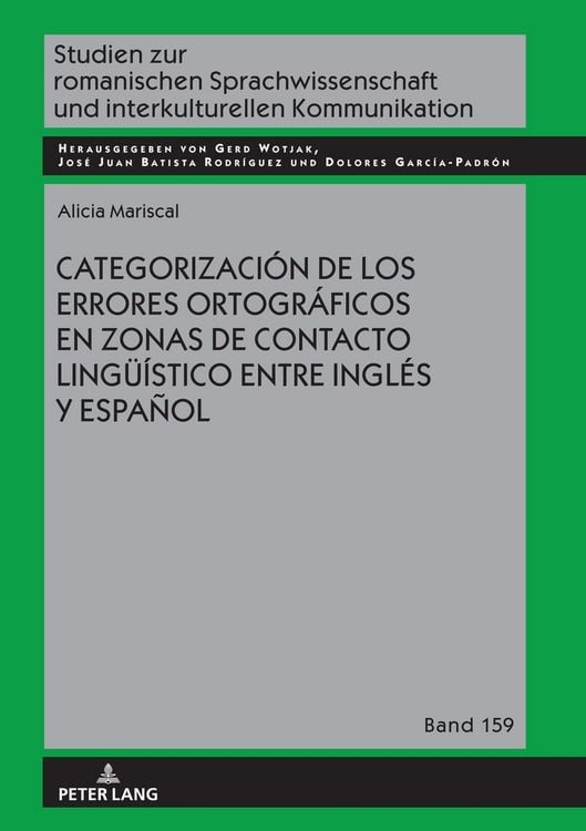 Produktbild: Categorizaci&oacute;n de los errores ortogr&aacute;ficos en zonas de contacto ling&uuml;&iacute;stico entre ingl&eacute;s y espa&ntilde;ol