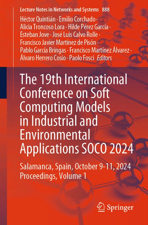 Produktbild: The 19th International Conference on Soft Computing Models in Industrial and Environmental Applications SOCO 2024