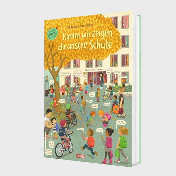 Produktbild: Komm, wir zeigen dir unsere Schule (Constanze von Kitzings Wimmelgeschichten 5)