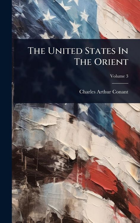 Produktbild: The United States In The Orient