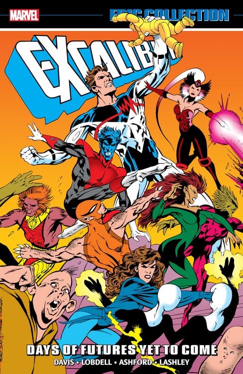 Produktbild: Excalibur Epic Collection: Days of Futures Yet To Come