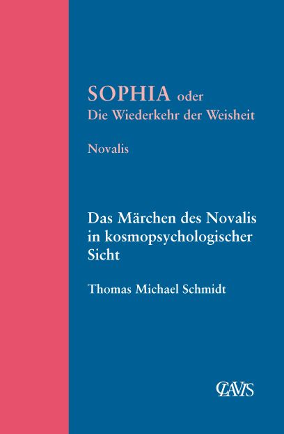 Produktbild: Sophia oder die Wiederkehr der Weisheit
