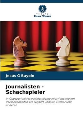 Produktbild: Journalisten - Schachspieler
