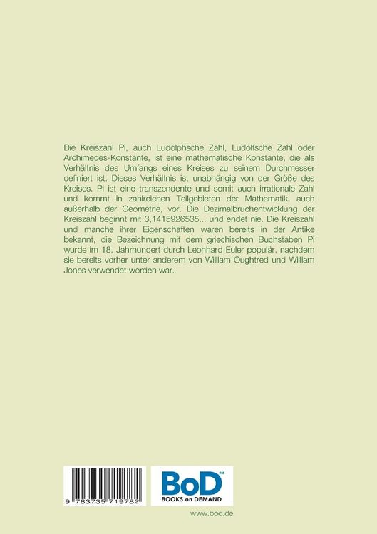 Produktbild: Die Zahl Pi, Kreiszahl, Ludophsche Zahl oder Archimedes-Konstante