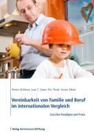 Produktbild: Vereinbarkeit von Familie und Beruf im internationalen Vergleich