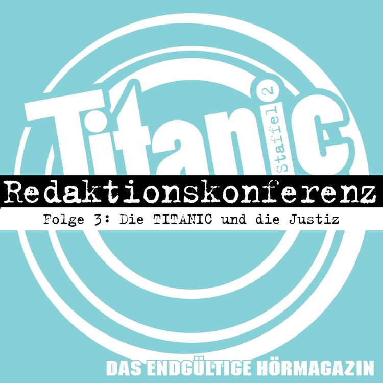 Bild vom Artikel Die TITANIC und die Justiz vom Autor Moritz Hürtgen