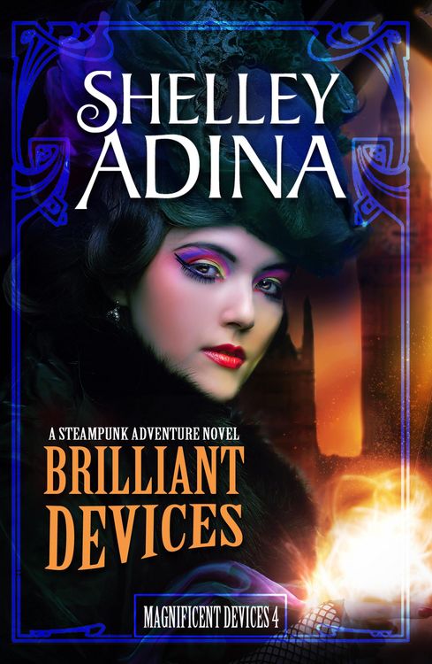 Produktbild: Brilliant Devices: A steampunk adventure novel (Magnificent Devices, #4)