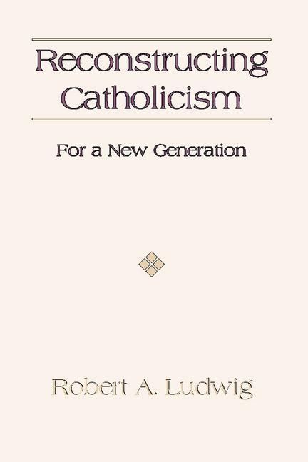 Produktbild: Reconstructing Catholicism