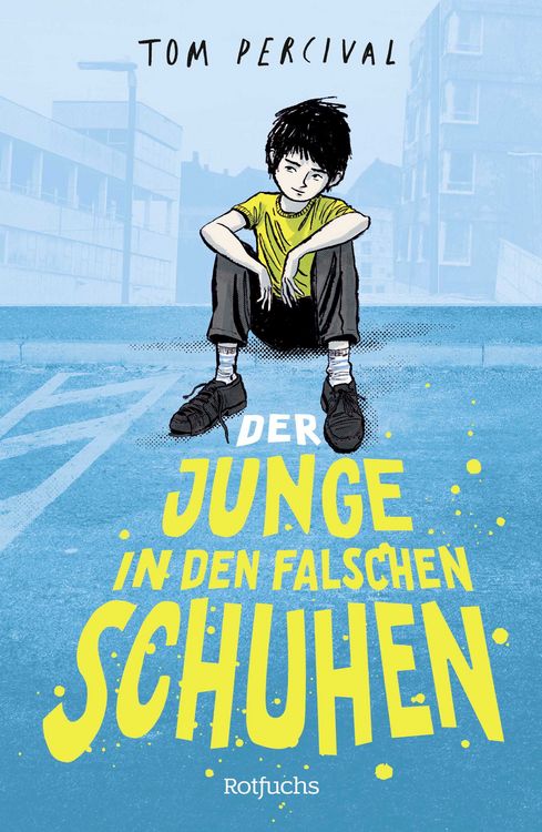 Produktbild: Der Junge in den falschen Schuhen