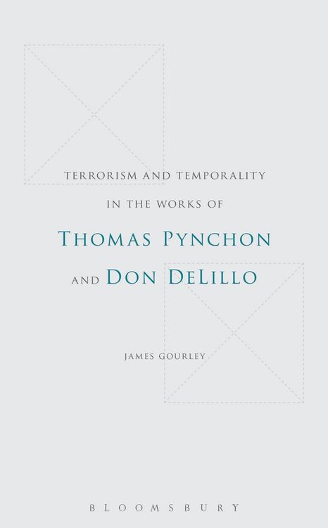 Produktbild: Terrorism and Temporality in the Works of Thomas Pynchon and Don Delillo