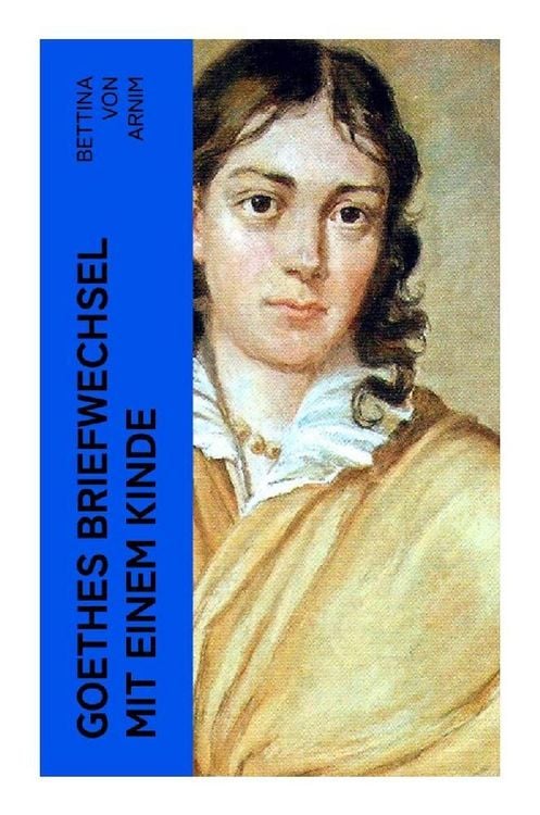 Produktbild: Goethes Briefwechsel mit einem Kinde