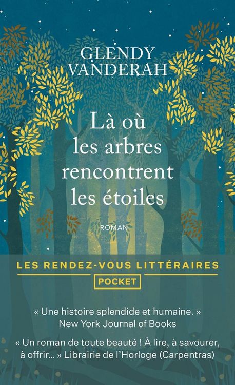 Produktbild: L&agrave; o&ugrave; les arbres rencontrent les &eacute;toiles