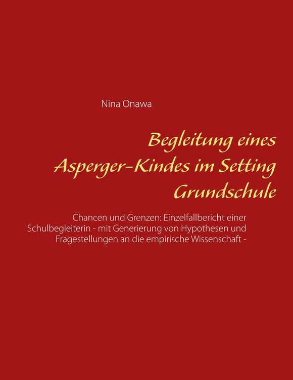 Produktbild: Begleitung eines Asperger-Kindes im Setting Grundschule