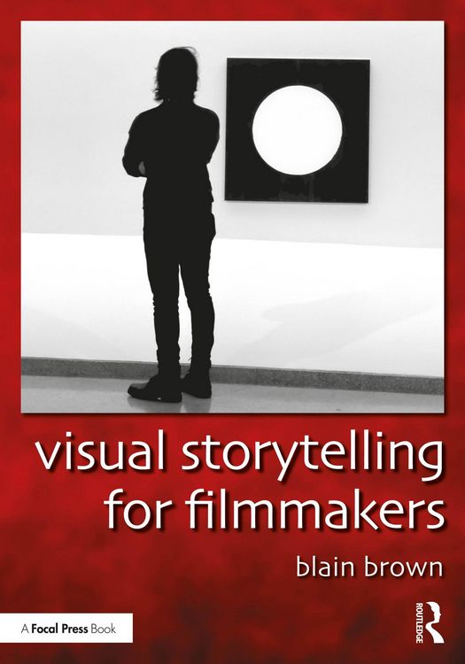 Produktbild: Visual Storytelling for Filmmakers
