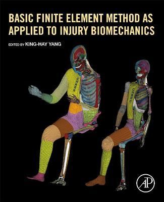 Produktbild: Basic Finite Element Method as Applied to Injury Biomechanics