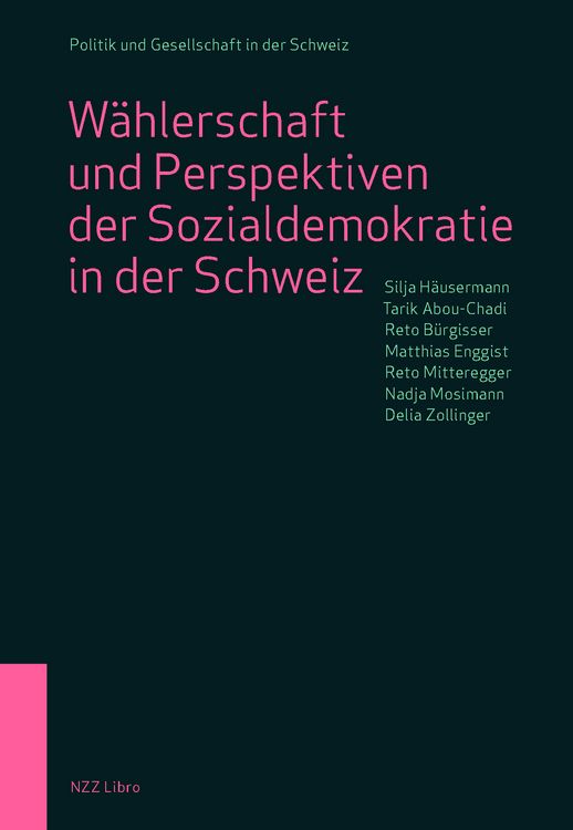 Produktbild: W&auml;hlerschaft und Perspektiven der Sozialdemokratie in der Schweiz