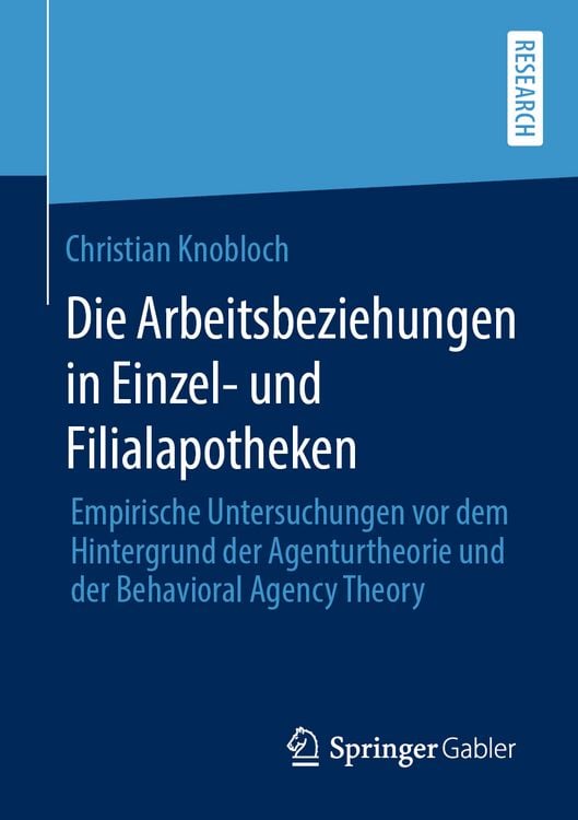 Produktbild: Die Arbeitsbeziehungen in Einzel- und Filialapotheken