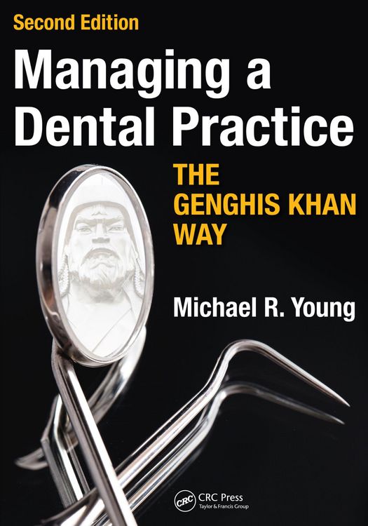Produktbild: Managing a Dental Practice the Genghis Khan Way