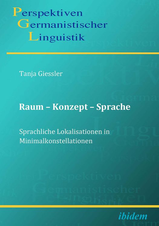 Produktbild: Raum - Konzept - Sprache. Sprachliche Lokalisationen in Minimalkonstellationen