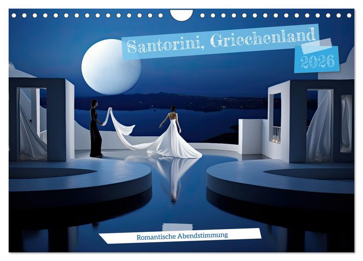 Produktbild: Santorini, Griechenland -Romatische Abendstimmung- (Wandkalender 2026 DIN A4 quer), CALVENDO Monatskalender