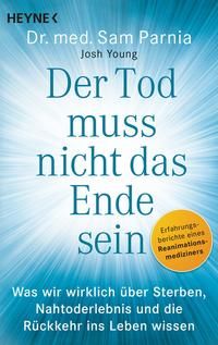 Produktbild: Der Tod muss nicht das Ende sein
