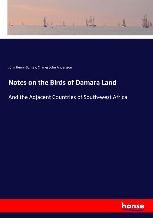 Produktbild: Notes on the Birds of Damara Land