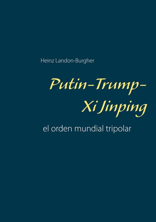 Produktbild: Putin-Trump-Xi Jinping