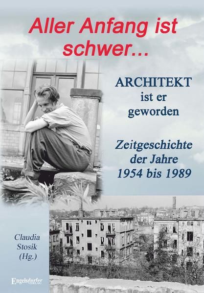 Produktbild: Aller Anfang ist schwer ... Architekt ist er geworden