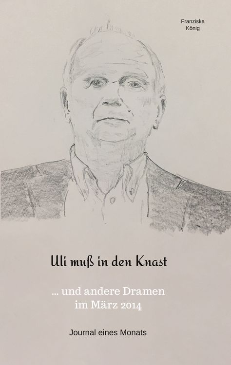 Produktbild: Uli mu&szlig; in den Knast